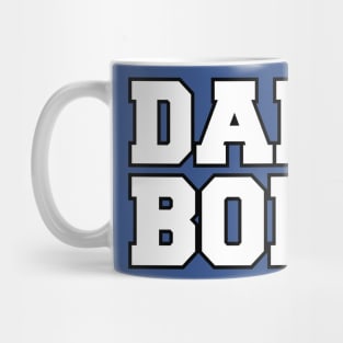 Flex your DAD BOD! Mug